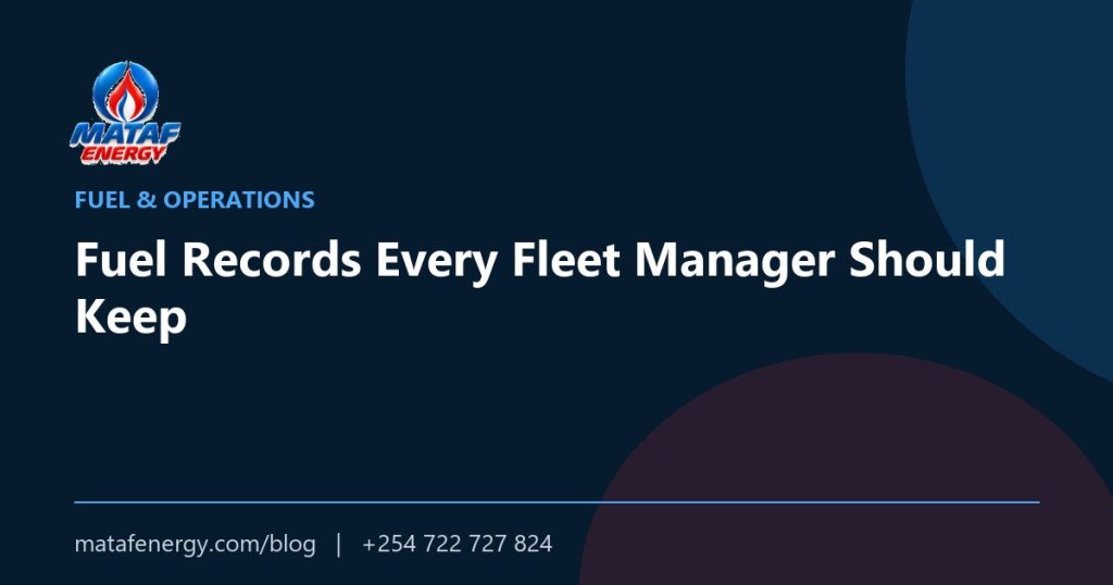 Fuel Records Every Fleet Manager Should Keep
